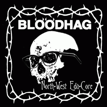 Bloodhag : North​-​West Edu​-​Core
